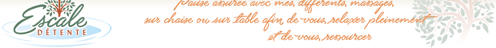 Escale Détente - Pause assurée avec mes différents massages sur chaise ou sur table afin de vous relaxer pleinement et de vous ressourcer.